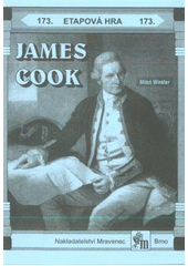 kniha James Cook etapová táborová hra, Mravenec 2011