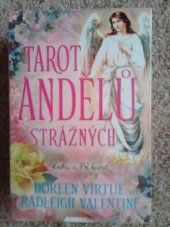 kniha Tarot andělů strážných, Synergie 2017
