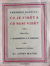 kniha Co je vidět a co není vidět, Volná myšlenka čsl. 1923
