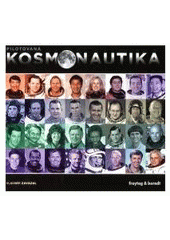 kniha Pilotovaná kosmonautika, Freytag & Berndt 2011