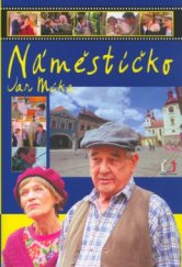 kniha Náměstíčko (podle stejnojmenného televizního seriálu), XYZ 2004