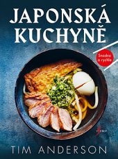kniha Japonská kuchyně Snadno a rychle, Esence 2019