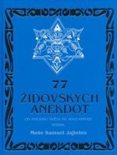 kniha 77 židovských anekdot od počátku světa po současnost, Jakura 2014