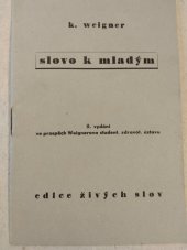 kniha Slovo k mladým, Ústřední Svaz Československého Studentstva 1938