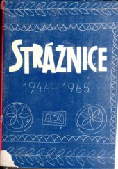 kniha Strážnice 1946-1965 [Národopisné studie, Blok 1966