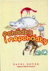 kniha Pohádky i nepohádky pohádky z písničkového cyklu Budeme si zpívat, Pavel Novák 2002