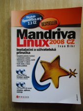 kniha Mandriva Linux 2008 CZ instalační a uživatelská příručka, CPress 2007