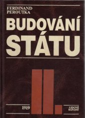 kniha Budování státu II. - 1919, Lidové noviny 1991