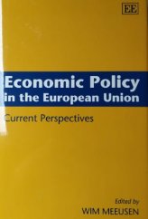 kniha Economic Policy in the European Union Current Perspectives, Edward Elgar Publishing 1999
