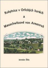 kniha Rokytnice v Orlických horách a Mauschwitzové von Armenruh, OFTIS 2010