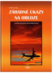 kniha Záhadné úkazy na obloze, Svět křídel 2004