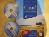kniha Chiaro! corso di italiano A1 Libro dello studente ed esereiziario, ALMA Edizioni 2017