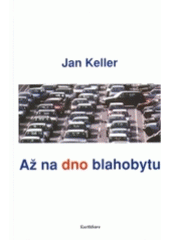 kniha Až na dno blahobytu, Earth Save 2005