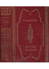 kniha Kletba milionů 1., Fr. Šupka 1931
