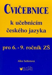 kniha Cvičebnice k učebnicím českého jazyka pro 6.-9.ročník ZŠ, Blug 2016
