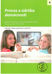kniha Provoz a údržba domácnosti [praktické náměty pro vyuku tematického okruhu Provoz a údržba domácnosti, Raabe 