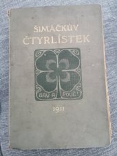 kniha Šimáčkův čtyřlístek Ročník II., F. Šimáček 1910