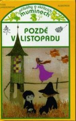 kniha Pozdě v listopadu, Albatros 1997