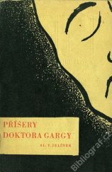 kniha Příšery doktora Gargy Román úžasných možností a pokusů, Tempo 1932