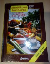 kniha Hrníčková kuchařka pečeme bez vážení, Laguna 1995