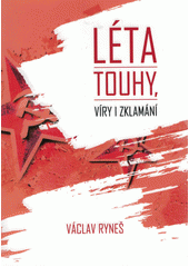 kniha Léta touhy, víry i zklamání, Epocha 2020