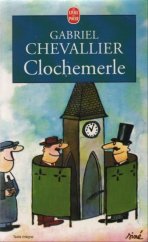 kniha Clochemerle, Le Livre de Poche 2000