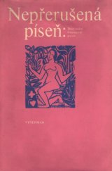 kniha Nepřerušená píseň deset století franc. poezie, Vyšehrad 1980