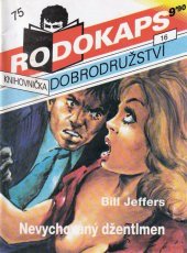 kniha Nevychovaný džentlmen, Ivo Železný 1992