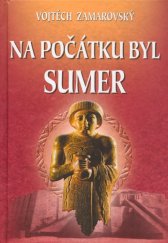 kniha Na počátku byl Sumer, Perfekt 2004