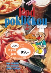 kniha Pod pokličkou 2, XYZ 2006
