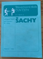 kniha Šachy učební text pro trenéry 4. třídy, Olympia 1986