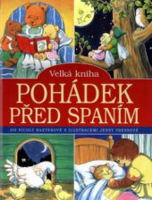 kniha Velká kniha pohádek před spaním, Vašut 2002