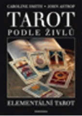 kniha Tarot podle živlů, Fontána 2008