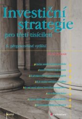 kniha Investiční strategie pro třetí tisíciletí, Grada 2010