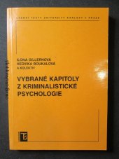 kniha Vybrané kapitoly z kriminalistické psychologie, Karolinum  2006
