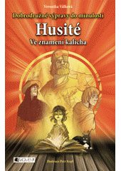 kniha Husité ve znamení kalicha, Fragment 2012