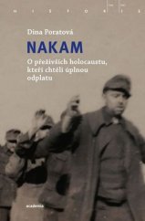kniha Nakam O přeživších holocaustu, kteří chtěli úplnou odplatu, Academia 2025