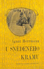 kniha U snědeného krámu líčení z pražského života, Československý spisovatel 1962