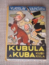 kniha Kubula a Kuba Kubikula, Adolf Synek 1931