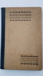 kniha Katechismus katolického náboženství, Matice Cyrillo-Methodějská 1938