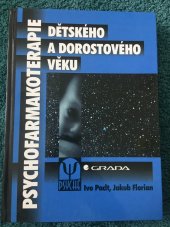 kniha Psychofarmakoterapie dětského a dorostového věku, Grada 1998