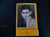 kniha Franz Kafka a Praha vzpomínky, úvahy, dokumenty, Vladimír ŽikeŠ 1947