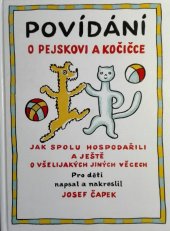 kniha Povídání o pejskovi a kočičce jak spolu hospodařili a ještě o všelijakých jiných věcech, Cesty 1998