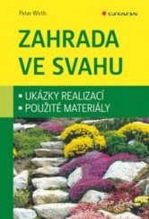 kniha Zahrada ve svahu, Grada 2009