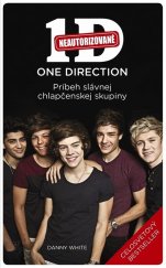 kniha One direction Príbeh slávnej chlapčenskej skupiny, Slovart 2013
