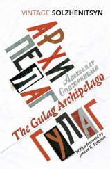 kniha The Gulag Archipelago, Vintage Books 2018