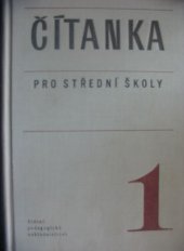 kniha Čítanka pro střední školy. 1. [část, SPN 1969