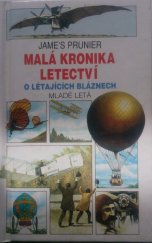 kniha Malá kronika letectví., Mladé letá 1994
