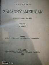 kniha Záhadný Američan společenský román, Politika 1924