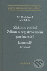 kniha Zákon o rodině Zákon o registrovaném partnerství : komentář, C. H. Beck 2009